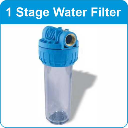1 Stage Water Filter